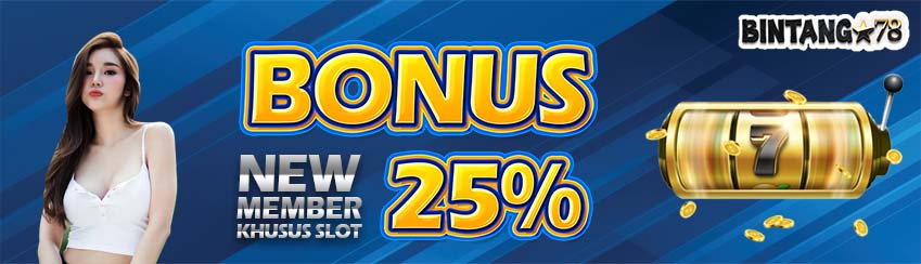 Bonus New Member Khusus Slot 25%